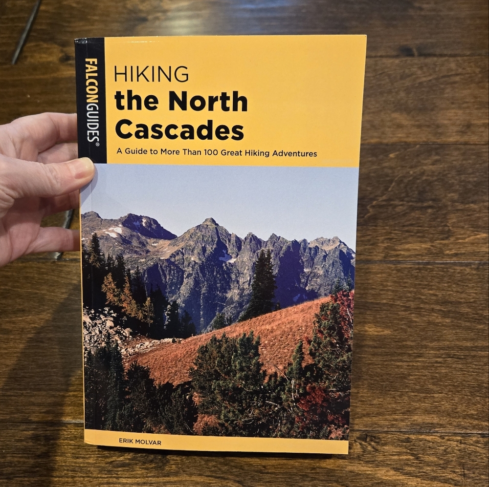 NWOT Falcon Guides Hiking the North Cascades Book